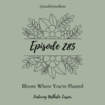 Bloom where you are planted image