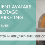 How Client Avatars Can Sabotage Your Marketing
