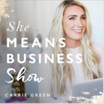 She means business podcast logo